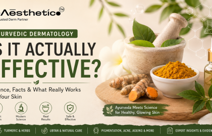 Ayurvedic Dermatology: Is It Actually Effective? | B-Aesthetico