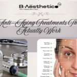 Anti-Aging Treatments That Actually Work