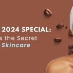 International Coffee Day 2024 Special: Why Coffee is the Secret Ingredient in Skincare?