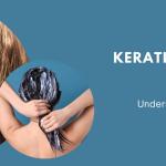 Keratin Hair Masks vs. Keratin Treatments: Understanding the Differences?